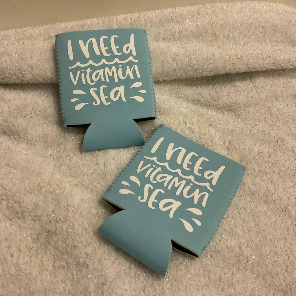 I need vitamin sea can coozies